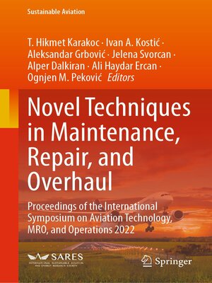 cover image of Novel Techniques in Maintenance, Repair, and Overhaul